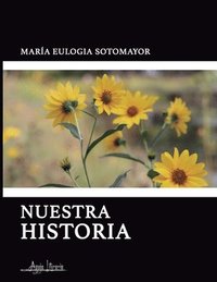 bokomslag Nuestra Historia