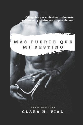 Más fuerte que mi destino