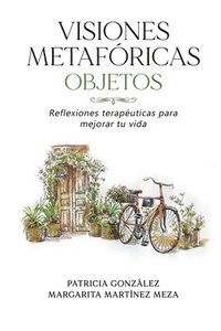 bokomslag Visiones Metafóricas OBJETOS