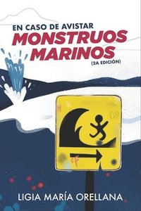 bokomslag En caso de avistar monstruos marinos