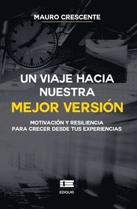 bokomslag viaje hacia nuestra mejor versión
