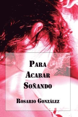 bokomslag Para Acabar Soñando