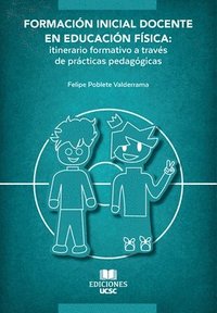 bokomslag Formación Inicial Docente en Educación Física