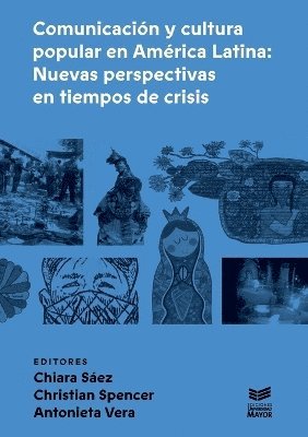 Comunicación y cultura popular en Amérioca Latina.