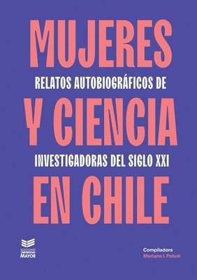 bokomslag Mujeres y ciencia en Chile