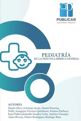 Pediatría En La Práctica Médica General 1