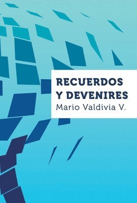 bokomslag Recuerdos y devenires