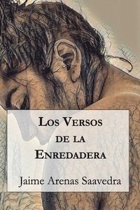bokomslag Los Versos de la Enredadera