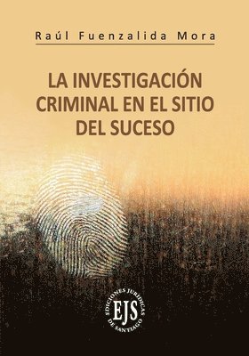 La Investigacin Criminal del Sitio del Suceso 1