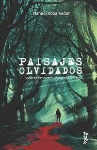 bokomslag Paisajes Olvidados