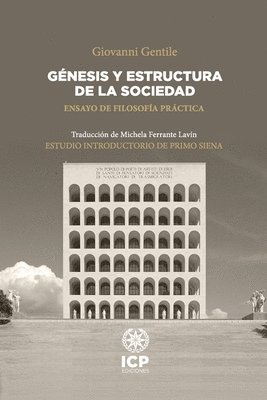 Génesis y estructura de la sociedad