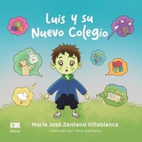 bokomslag Luis y su nuevo colegio