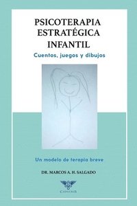 bokomslag Psicoterapia estratégica infantil