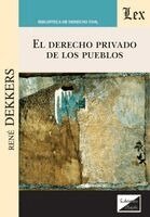 René Dekkers - derecho privado de los pueblos, Häftad