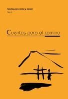 Anónimo - Cuentos para el camino, Häftad
