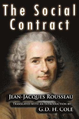 Jean Jacques Rousseau - Social Contract, Häftad