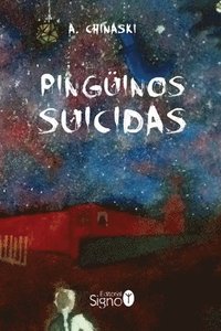 bokomslag Pingüinos Suicidas