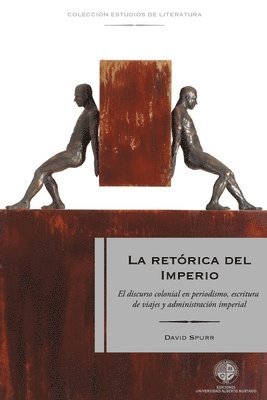 David Spurr, Cristina M Rquez - ret rica del Imperio, Häftad