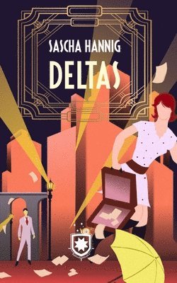 Sascha Hannig - Deltas, Häftad