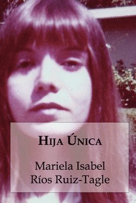 bokomslag Hija única
