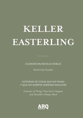 Keller Easterling - Keller Easterling, Häftad