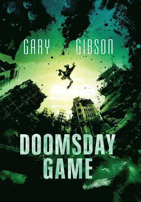 Gary Gibson - Doomsday Game, Inbunden