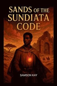 bokomslag Sands of the Sundiata Code