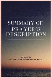 bokomslag Summary of Prayer's Description