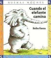 bokomslag Cuando El Elefante Camina
