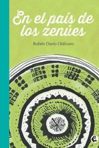 bokomslag En el país de los zenúes