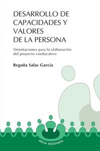 bokomslag Desarrollo de capacidades y valores de la persona