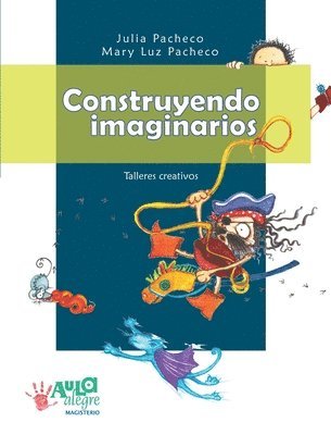 bokomslag Construyendo imaginarios