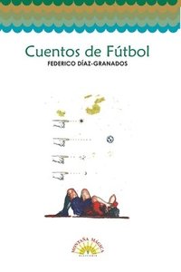 bokomslag Cuentos de fútbol