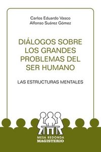bokomslag Diálogos sobre los grandes problemas del ser humano