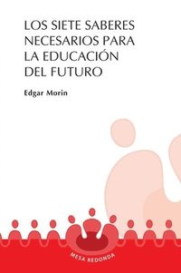 bokomslag Los siete saberes necesarios para la educación del futuro