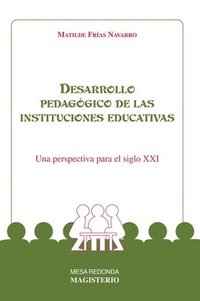 bokomslag Desarrollo pedagógico de las instituciones educativas
