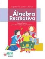Alfonso Casas - Algebra recreativa, Häftad