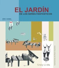 bokomslag El jardín de los seres fantásticos