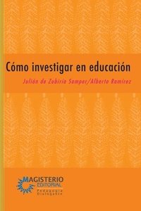 bokomslag Cómo investigar en educación