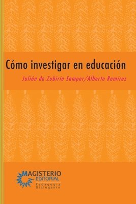 bokomslag Cómo investigar en educación