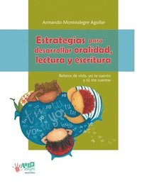 bokomslag Estrategias para desarrollar oralidad, lectura y escritura