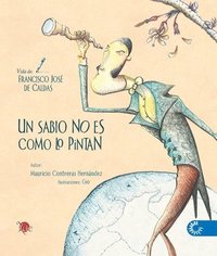 bokomslag Un sabio no es como lo pintan