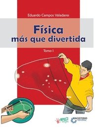 bokomslag Física más que divertida - Tomo I