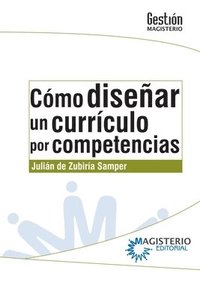 bokomslag Cómo diseñar un currículo por competencias