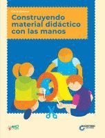 bokomslag Construyendo material didáctico con las manos