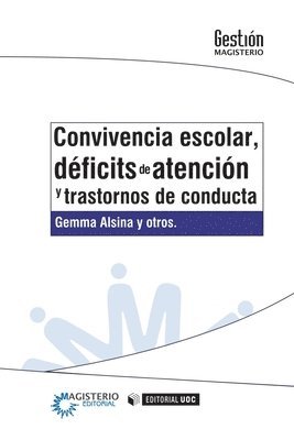 bokomslag Convivencia escolar, déficits de atención y trastornos de conducta