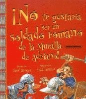 No Te Gustaria Ser un Soldado Romano de la Muralla de Adriano! 1