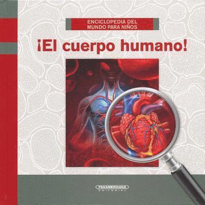 El Cuerpo Humano!