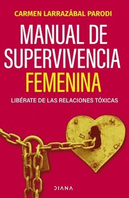 bokomslag Manual de Supervivencia Femenina