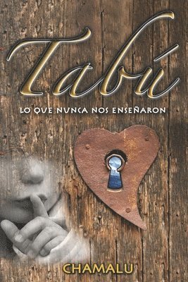 Tabú: Lo que nunca nos enseñaron 1